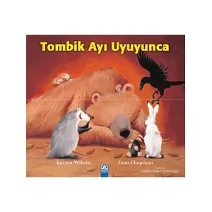  Tombik Ayı Uyuyunca - Jane Chapman